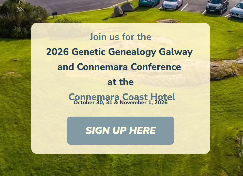 2026 Genetic Genealogy Galway and Connemara Conference