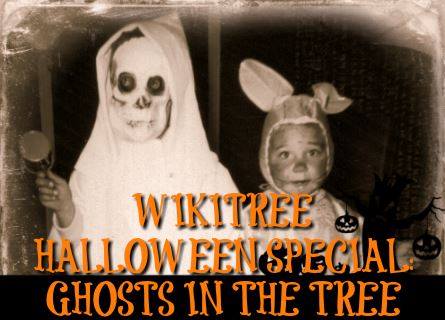 WikiTree Halloween Special: Ghosts in the Tree